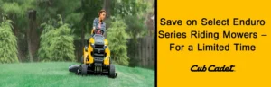 Read more about the article Save on Select Enduro Series Riding Mowers – For a Limited Time – Residential Lawn Mowers